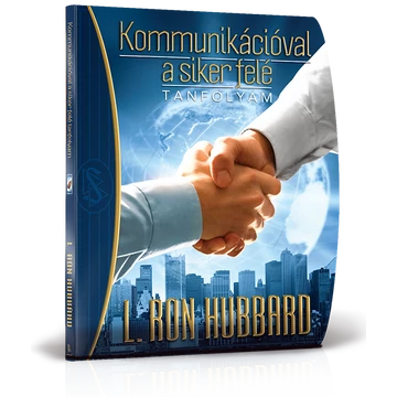 Kommunikációval a siker felé