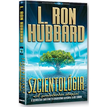Szcientológia A gondolkodás alapjai