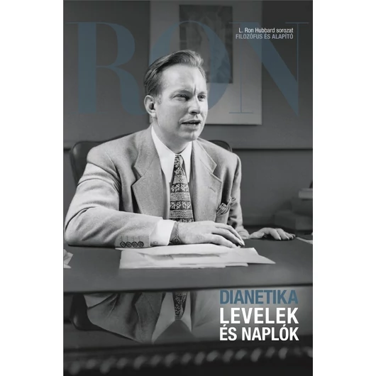 Dianetika Levelezések és naplók