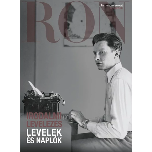 Irodalmi levelezés: Levelek és naplók