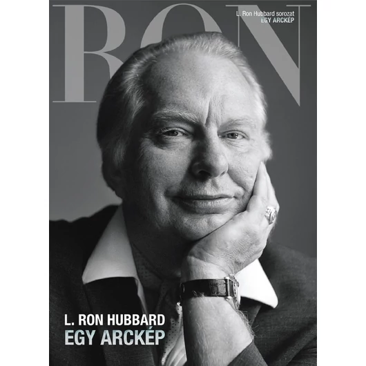 L.Ron Hubbard: Egy arckép
